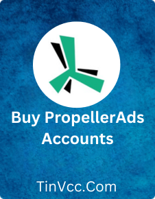 Buy PropellerAds Accounts | 100% Verified & Low Price Sale ACC