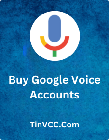 Buy Google Voice Accounts | 100% Verified & Cheap Price Sale