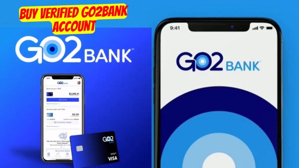 The Benefits of Buying Go2Bank Bank Accounts and Cards- TinVCC.Com